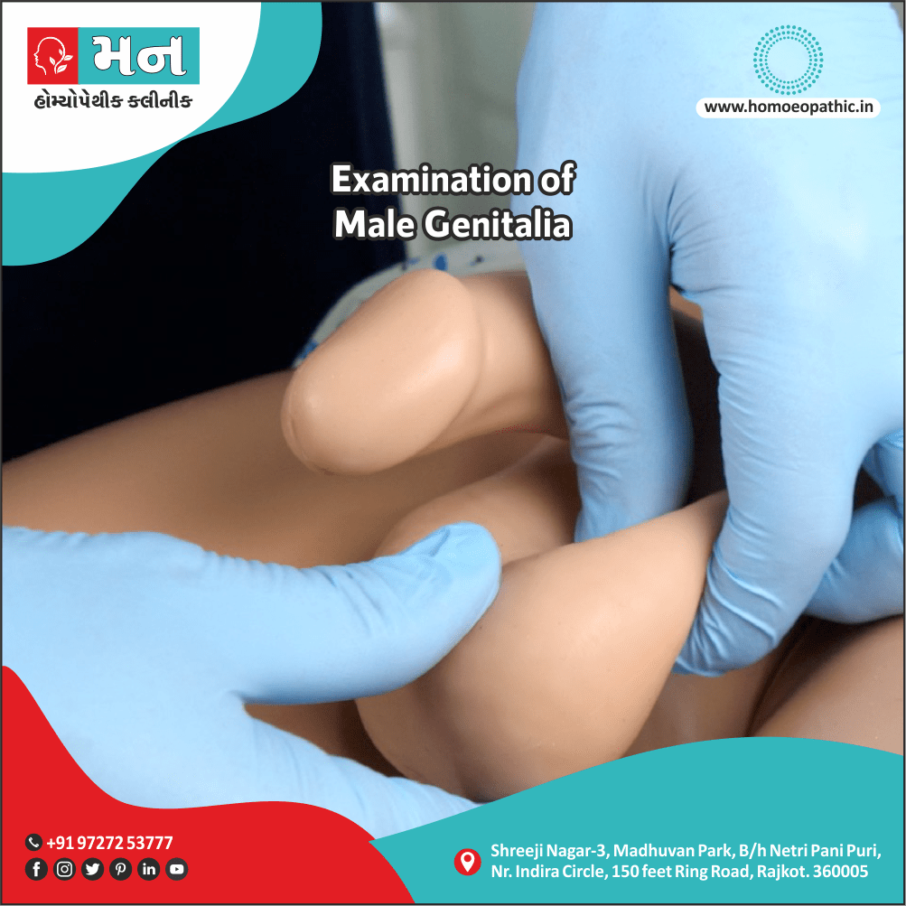 Examination of Male Genitalia Definition Symptoms Cause Diet Regimen Homeopathic Medicine Homeopath Treatment in Rajkot India