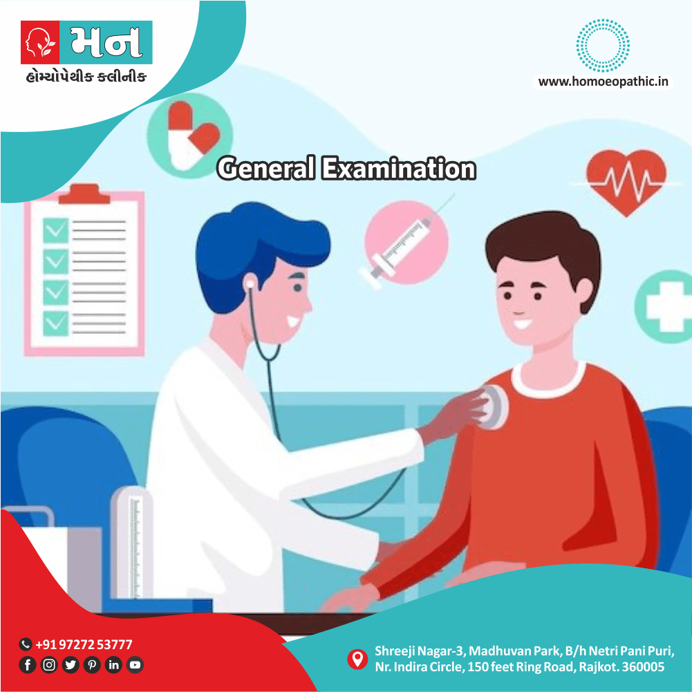 General Examination Definition Symptoms Cause Diet Homeopathic Medicine Treatment Homeopathy Doctor Clinic in Rajkot Gujarat India