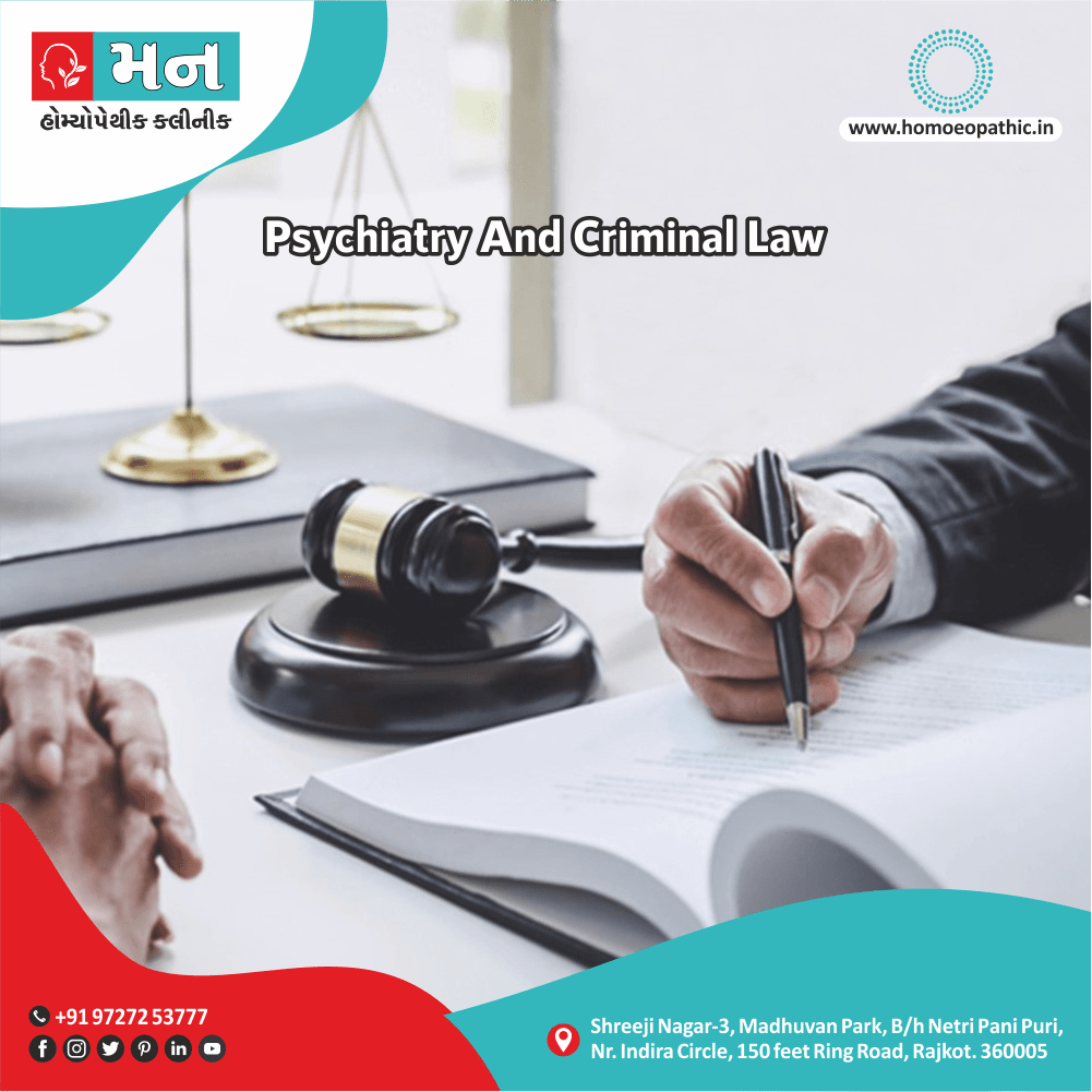 Psychiatry And Criminal Law Acts Sections Homeopathic Medicine Treatment Homeopathy Doctor Clinic in Rajkot Gujarat India